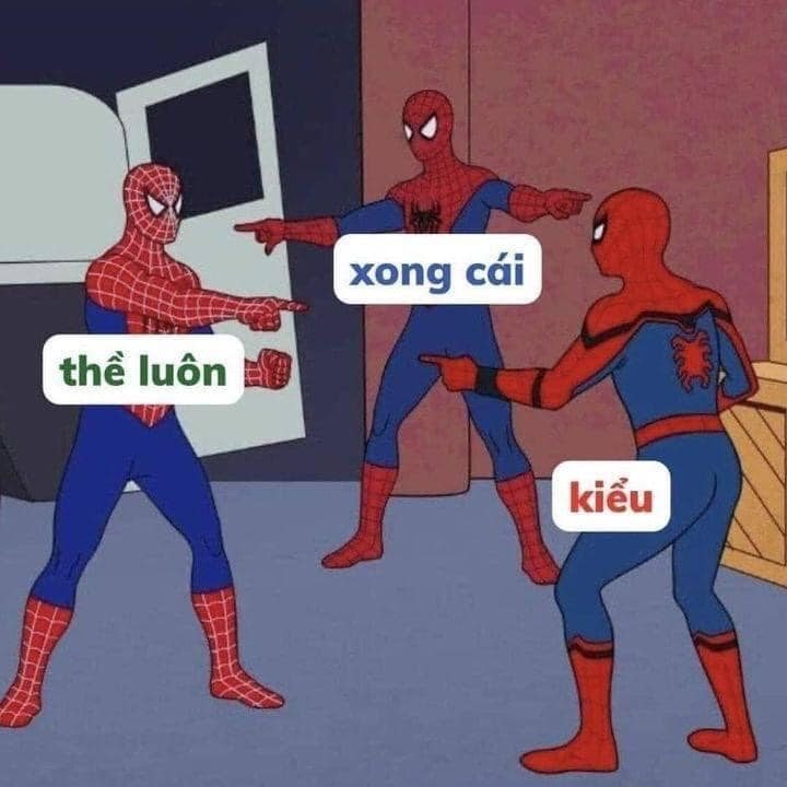 Meme người nhện khiến bạn cười lăn lộn 9