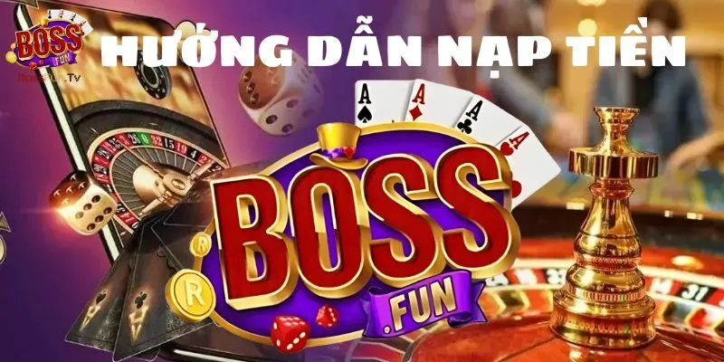  So sánh phương thức nạp tiền Bossfun qua ngân hàng và ví điện tử