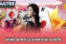 GA6789 có uy tín không? Review chi tiết từ A đến Z